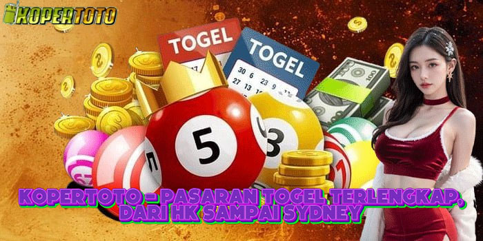 KOPERTOTO - Pasaran Togel Terlengkap, Dari HK Sampai Sydney