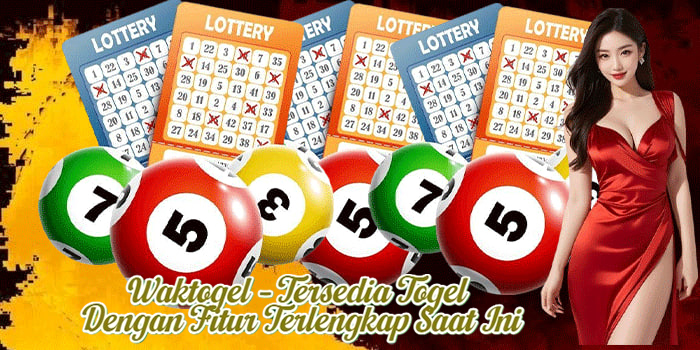 Waktogel – Tersedia Togel Dengan Fitur Terlengkap Saat Ini