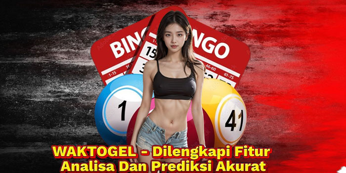 WAKTOGEL - Dilengkapi Fitur Analisa Dan Prediksi Akurat