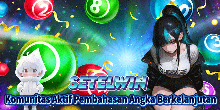 SETELWIN: Komunitas Aktif Pembahasan Angka Berkelanjutan